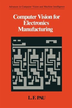 Computer Vision for Electronics Manufacturing - Pau, L.F