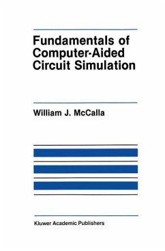 Fundamentals of Computer-Aided Circuit Simulation - McCalla, William J.