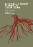 Diagnosis and Therapy of Coronary Artery Disease Diagnosis and Therapy of Coronary Artery Disease