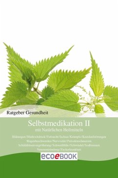 Cover Selbstmedikation II mit Natürlichen Heilmitteln (eBook, ePUB)