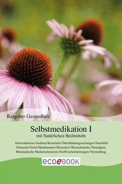 Cover Selbstmedikation I mit Natürlichen Heilmitteln (eBook, ePUB)