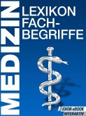 Medizin Lexikon Fachbegriffe (eBook, ePUB)