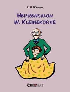 Herrensalon W. Kleinekorte (eBook, ePUB) - Wiesner, C. U.