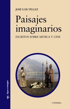 Paisajes imaginarios : escritos sobre música y cine - Téllez, José Luis ()