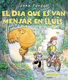 El dia que es van menjar en Lluís