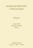 Hassler Whitney Collected Papers Volume I