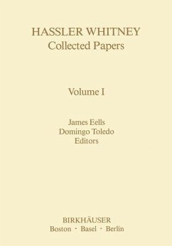 Hassler Whitney Collected Papers Volume I - Eelles, James;Toledo, Domingo