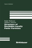 Structure of Decidable Locally Finite Varieties