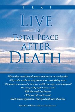 Live in Total Peace After Death - Eral