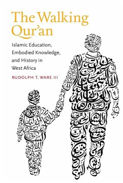 The Walking Qur'an - Ware III, Rudolph T.