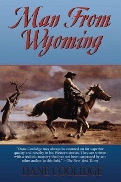 Man from Wyoming - Coolidge, Dane