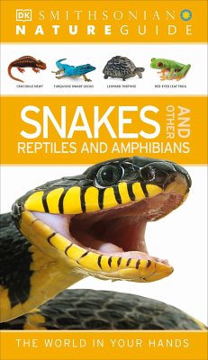 Nature Guide: Snakes and Other Reptiles and Amphibians - Dk