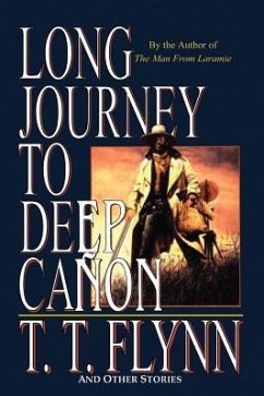 Long Journey to Deep Cañon - Flynn, T. T.