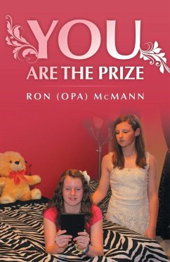 You Are the Prize - McMann, Ron (Opa)