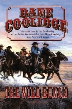 The Wild Bunch - Coolidge, Dane