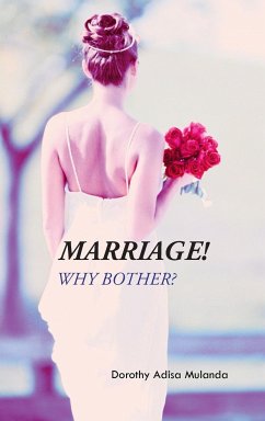 Marriage! - Mulanda, Dorothy Adisa