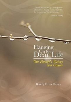 Hanging on for Dear Life - Oakley, Beverly Fetzer