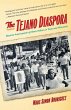 The Tejano Diaspora - Bild 1