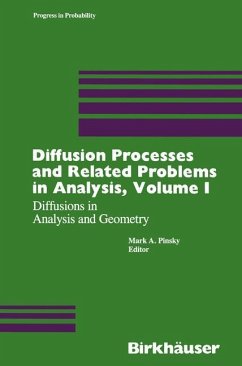 Diffusion Processes and Related Problems in Analysis, Volume I - Pinsky