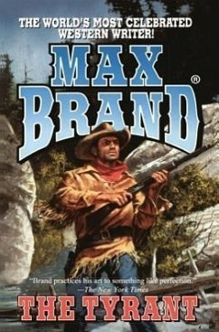 The Tyrant - Brand, Max
