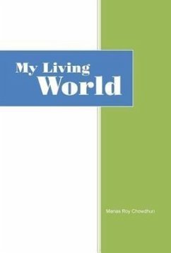 My Living World - Chowdhuri, Manas Roy