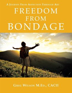 Freedom from Bondage - Wilson M. Ed Cacii, Greg