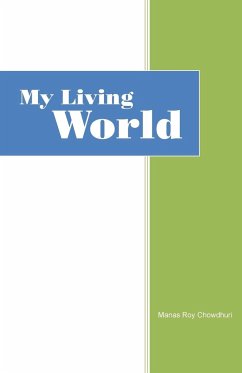 My Living World - Chowdhuri, Manas Roy