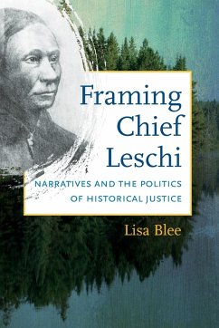 Framing Chief Leschi - Blee, Lisa