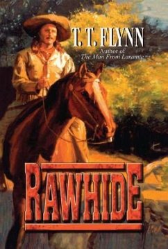 Rawhide - Flynn, T. T.