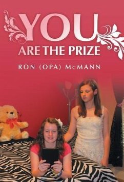 You Are the Prize - McMann, Ron (Opa)