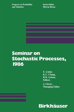 Seminar on Stochastic Processes, 1986 - Glover;Cinlar;Chung