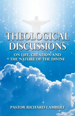 Theological Discussions - Lambert, Pastor Richard