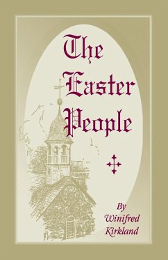 The Easter People - Kirkland, Winifred