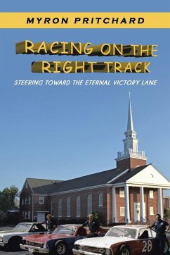 Racing on the Right Track - Pritchard, Myron