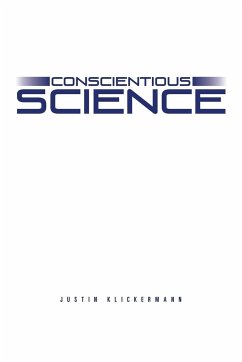 Conscientious Science - Klickermann, Justin