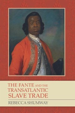 The Fante and the Transatlantic Slave Trade - Shumway, Rebecca (Customer)