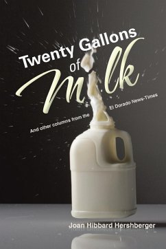 Twenty Gallons of Milk