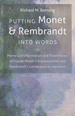 Putting Monet and Rembrandt Into Words - Berrong, Richard M