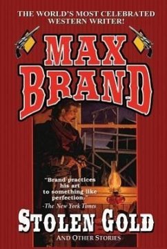 Stolen Gold - Brand, Max