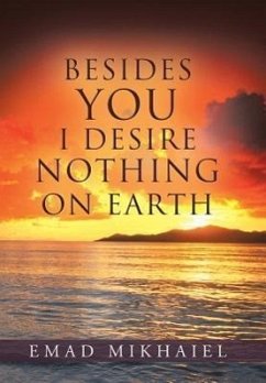 Besides You I Desire Nothing on Earth