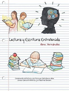 Lectura y Escritura Entretenida - Hernandez, Rene