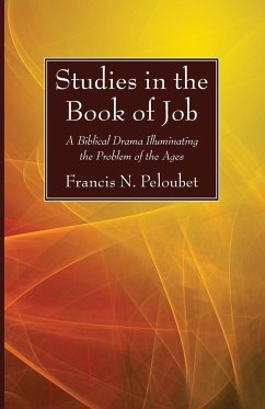 Studies in the Book of Job - Peloubet, Francis N.