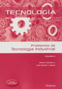 Problemas de tecnología industrial II - Castaño González, Rubén; Fernández Morán, José Ramón