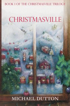 Christmasville - Dutton, Michael Matthew
