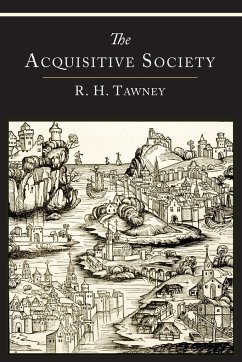 The Acquisitive Society - Tawney, R. H.