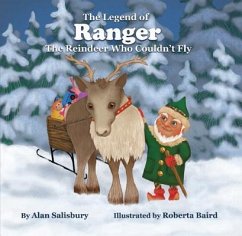 The Legend of Ranger: The Reindeer Who Couldn't Fly - Salisbury, Alan
