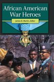 African American War Heroes African American War Heroes
