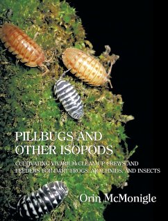 Pillbugs and Other Isopods - McMonigle, Orin