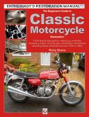 The Beginner's Guide to Classic Motorcycle Restoration