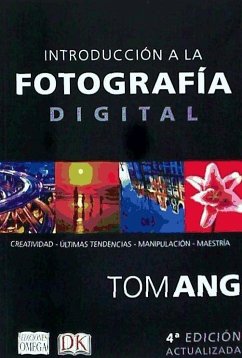 Introducción a la fotografía digital - Ang, Tom